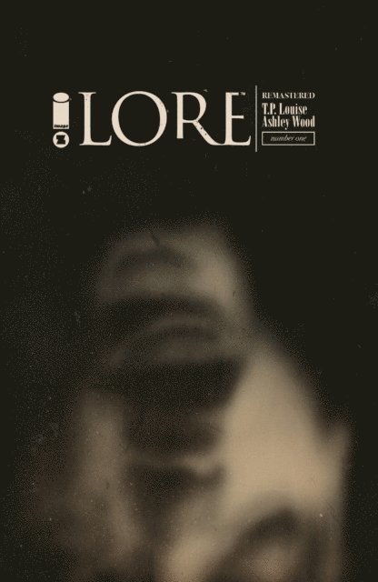 Ashley Wood - Lore: Remastered #1, E-bok