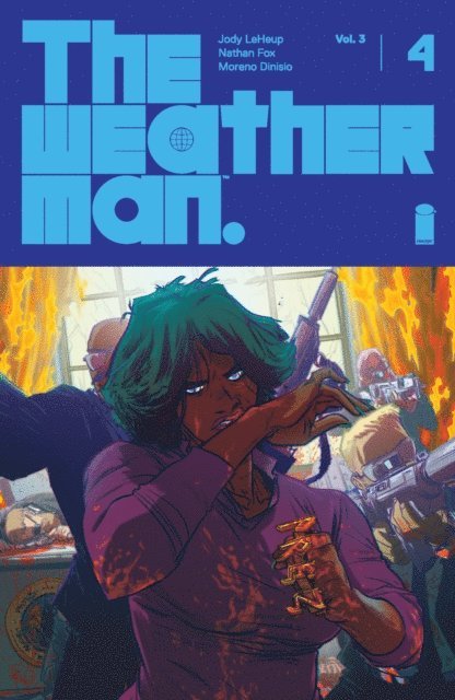 Jody LeHeup - Weatherman Vol. 3 #4, E-bok