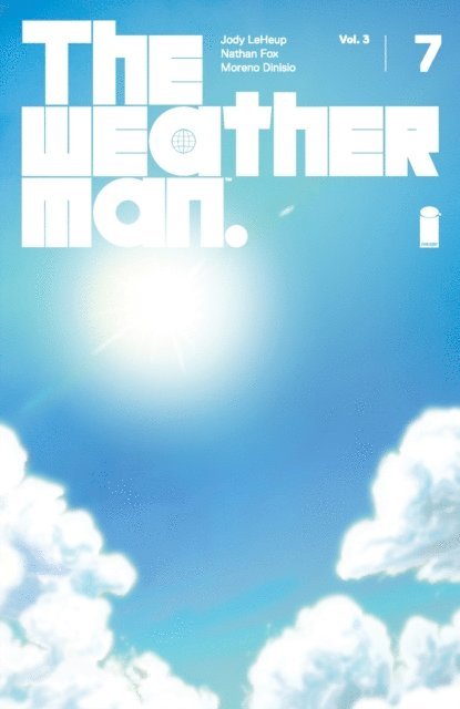 Jody LeHeup - Weatherman Vol. 3 #7, E-bok