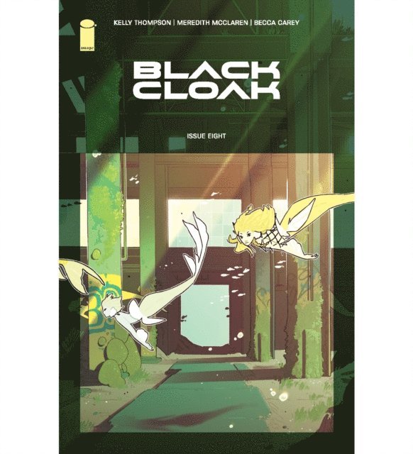 Kelly Thompson - Black Cloak #8, E-bok