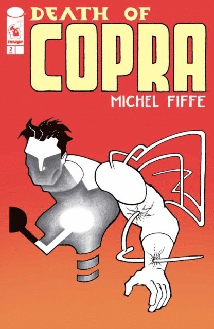 Michel Fiffe - Death Of Copra #2, E-bok