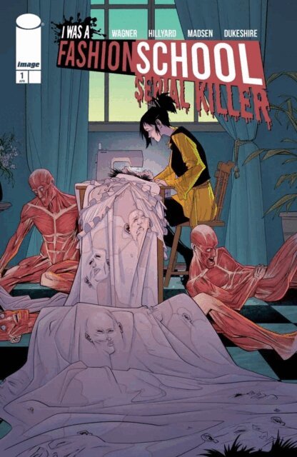 Doug Wagner - I Was A Fashion School Serial Killer #1, E-bok