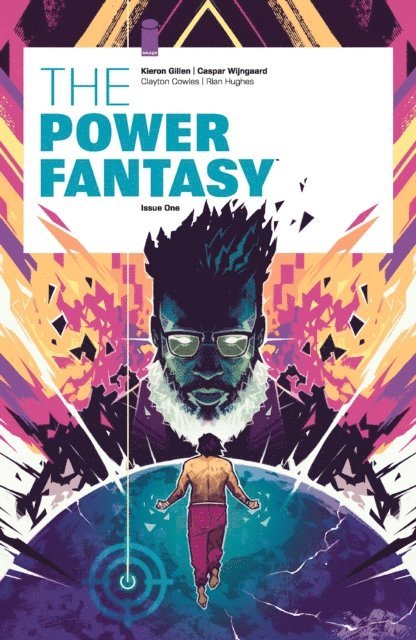 Kieron Gillen - Power Fantasy #1, E-bok