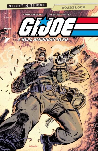 Andrew Krahnke - G.I. Joe A Real American Hero - Roadblock (One Shot) #1, E-bok
