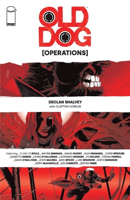 Rory McConville, PJ Holden, Sumeyye Kesgin, Alex Paknadel, Charles Soule, Leonardo Romero, Declan Shalvey - Old Dog: Operations (One Shot), E-bok