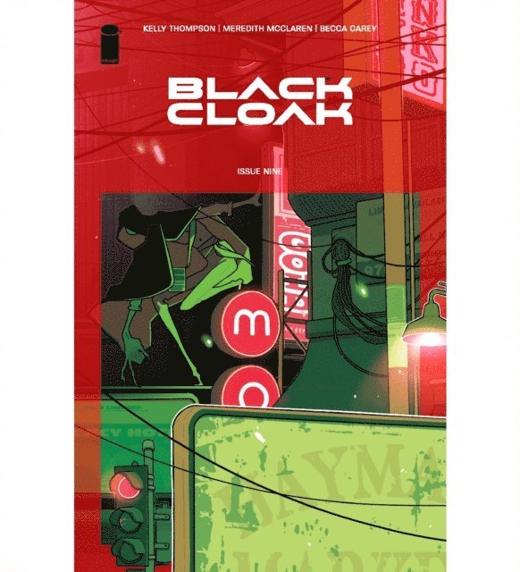 Kelly Thompson - Black Cloak #9, E-bok