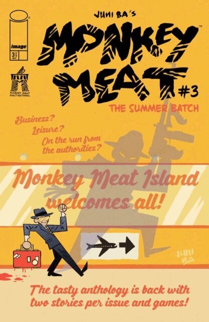 Juni Ba - Monkey Meat: The Summer Batch #3, E-bok