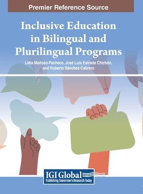 Lidia Mañoso-Pacheco, José Luis Estrada Chichón, Roberto Sánchez-Cabrero - Inclusive Education in Bilingual and Plurilingual Programs, Inbunden. Tillgänglighet: Lägg i varukorg