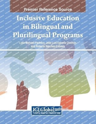 Lidia Mañoso-Pacheco, José Luis Estrada Chichón, Roberto Sánchez-Cabrero - Inclusive Education in Bilingual and Plurilingual Programs, Häftad. Tillgänglighet: Lägg i varukorg