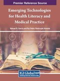 Emerging Technologies for Health Literacy and Medical Practice