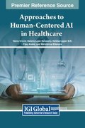 Approaches to Human-Centered AI in Healthcare