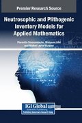 Neutrosophic and Plithogenic Inventory Models for Applied Mathematics