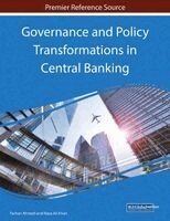 Farhan Ahmed, Raza Ali Khan - Governance and Policy Transformations in Central Banking, Häftad