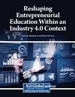 Vannie Naidoo, Rahul Verma - Reshaping Entrepreneurial Education Within an Industry 4.0 Context, Häftad