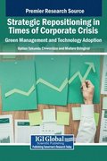 Strategic Repositioning in Times of Corporate Crisis