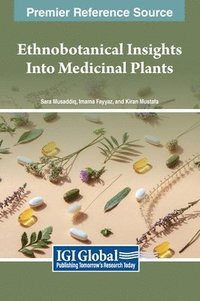 Ethnobotanical Insights Into Medicinal Plants