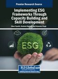 Implementing ESG Frameworks Through Capacity Building and Skill Development