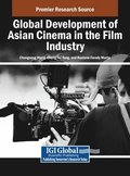 Global Development of Asian Cinema in the Film Industry