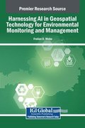 Harnessing AI in Geospatial Technology for Environmental Monitoring and Management