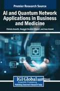 AI and Quantum Network Applications in Business and Medicine