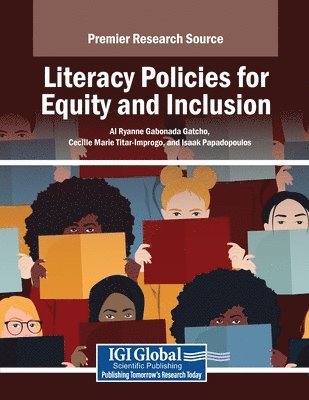 Al Ryanne Gabonada Gatcho, Cecille Marie Titar-Improgo - Literacy Policies for Equity and Inclusion, Häftad