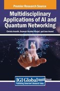 Multidisciplinary Applications of AI and Quantum Networking