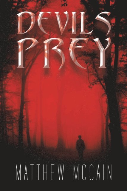 Matthew McCain - Devils Prey, E-bok