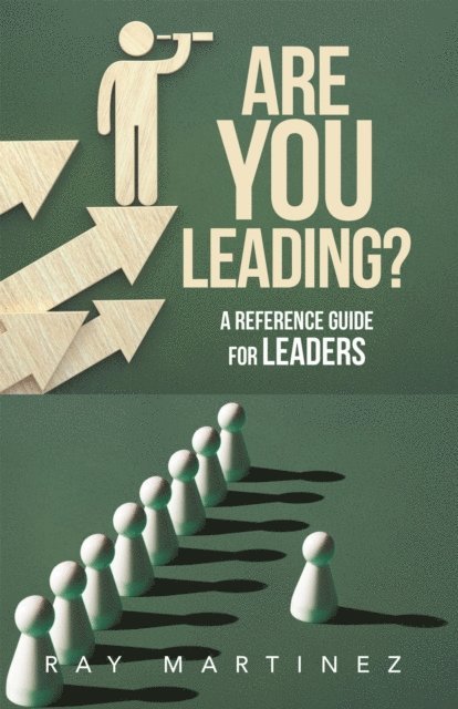 Ray Martinez - ARE YOU LEADING?, E-bok. Tillgänglighet: Lägg i varukorg
