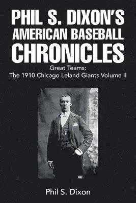 Phil S Dixon - Phil S. Dixon's American Baseball Chronicles Great Teams, Häftad. Tillgänglighet: Lägg i varukorg