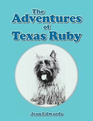 Jean Edwards - Adventures of Texas Ruby, Häftad