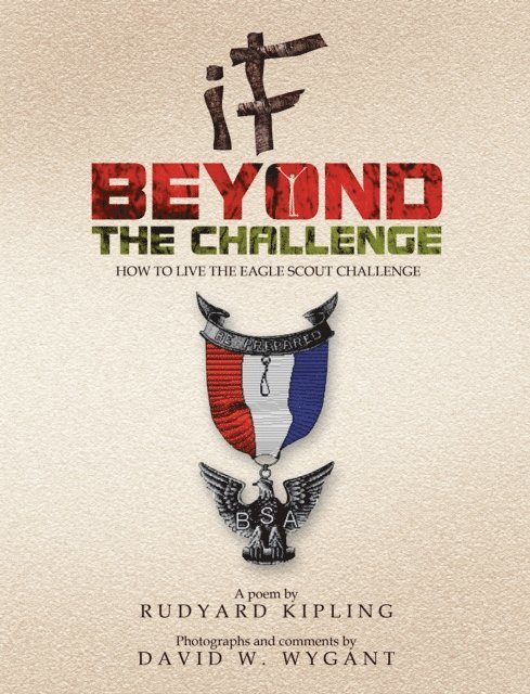 Rudyard Kipling - IF - Beyond the Challenge, E-bok