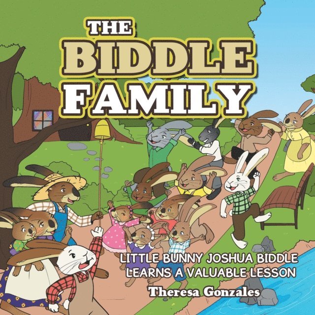 Theresa Gonzales - BIDDLE FAMILY, E-bok