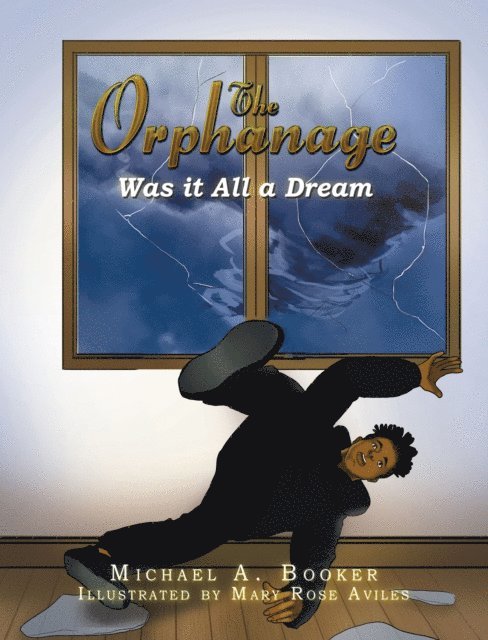 Michael A. Booker - Orphanage, E-bok