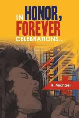 R Michael - In Honor, Forever Celebrations..., Häftad. Tillgänglighet: Lägg i varukorg