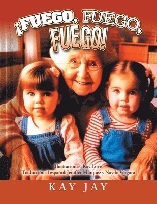 Kay Jay - ¡Fuego, Fuego, Fuego!, Häftad