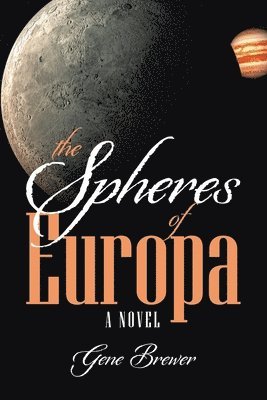 Gene Brewer - Spheres of Europa, Häftad