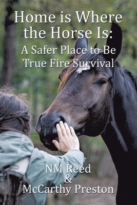 Nm Reed, McCarthy Preston - Home is Where the Horse Is, Häftad