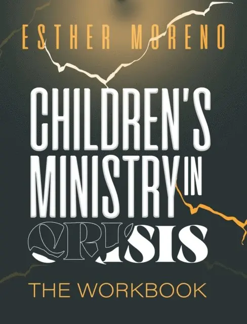 Esther Moreno - Children's Ministry In Crisis The Workbook, E-bok. Tillgänglighet: Lägg i varukorg