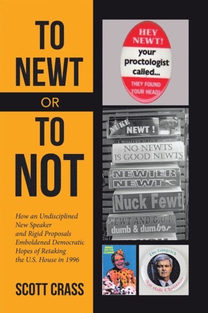 Scott Crass - To Newt or To Not, E-bok. Tillgänglighet: Lägg i varukorg