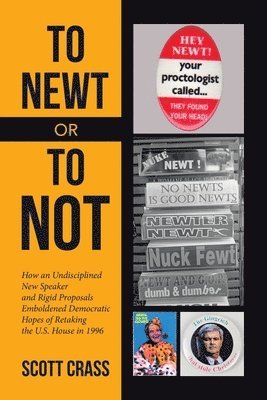 Scott Crass - To Newt or To Not, Häftad. Tillgänglighet: Lägg i varukorg
