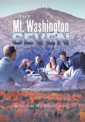 William R Phillippe - Mt. Washington Seven, Inbunden. Tillgänglighet: Lägg i varukorg