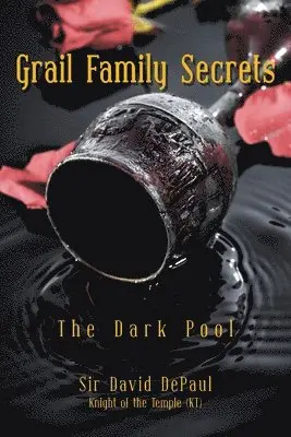 David Depaul - Grail Family Secrets, Häftad. Tillgänglighet: Lägg i varukorg