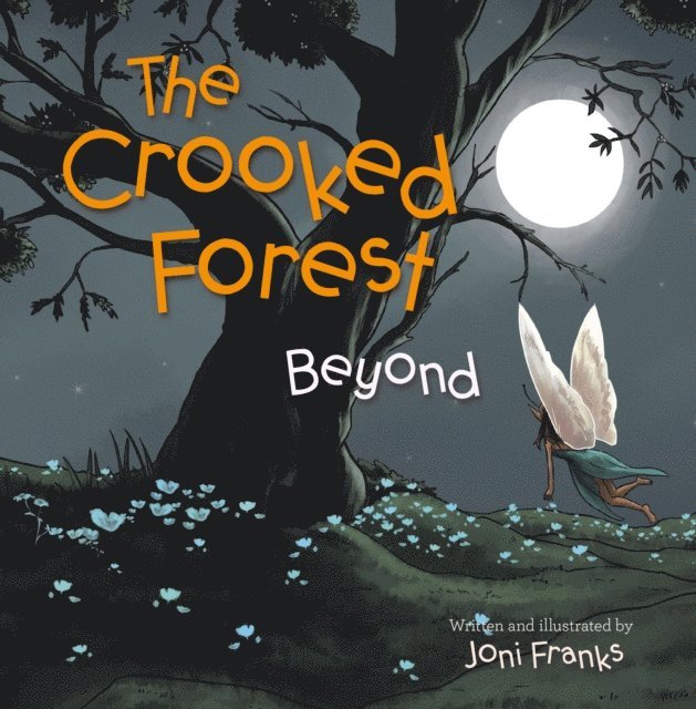Joni Franks - Crooked Forest, E-bok