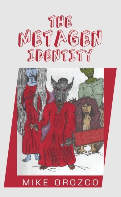 Mike Orozco - Metagen Identity, E-bok. Tillgänglighet: Lägg i varukorg
