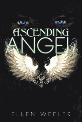 Ellen Wefler - Ascending Angel, Häftad
