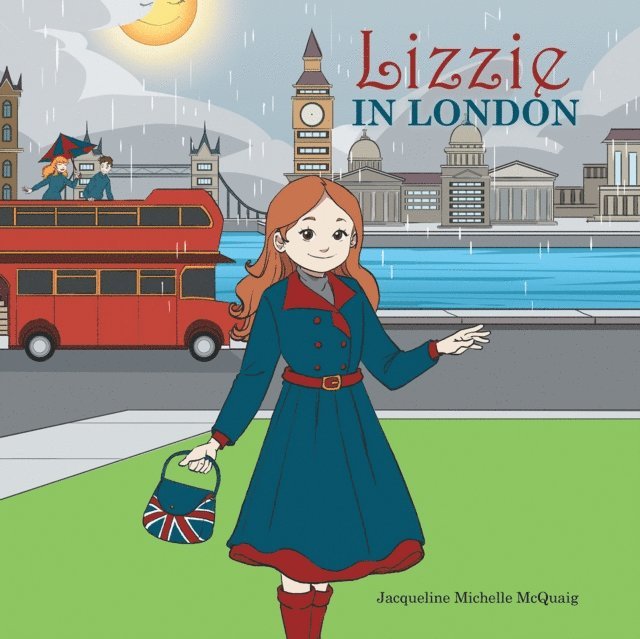 Jacqueline Michelle McQuaig - Lizzie in London, E-bok