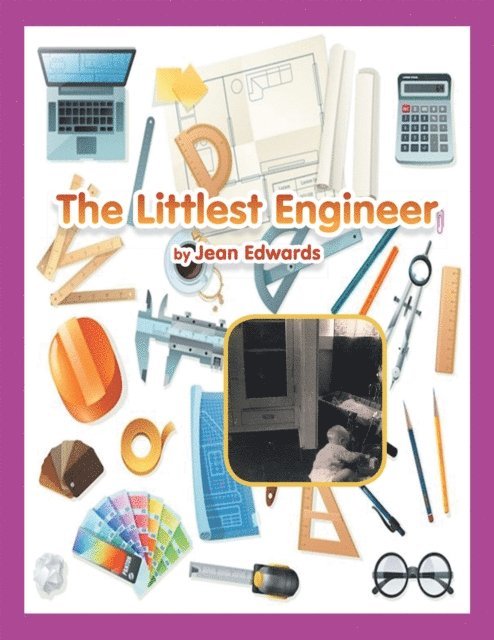 Jean Edwards - Littlest Engineer, E-bok