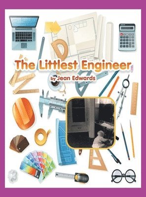 Jean Edwards - Littlest Engineer, Inbunden