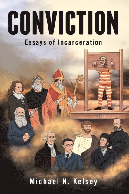 Michael N. Kelsey - CONVICTION, E-bok