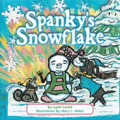 Lynn Lewis - Spanky's Snowflake, Häftad. Tillgänglighet: Lägg i varukorg